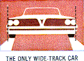 The only Wide-Track car